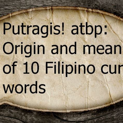 Putragis: Definition of Filipino / Tagalog word putragis.